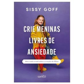 Crie-meninas-livres-de-ansiedade