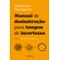 Manual-de-desinstrucao-para-tempos-de-incertezas