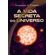 A-vida-secreta-do-universo