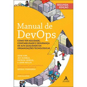 Manual-de-devops-como-ter-agilidade-confiabilidade-e-seguranca-de-alta-qualidade-em-organizacoes-tecnologicas