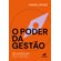 O-poder-da-gestao-10-praticas-simples-que-transformam-pequenos-e-grandes-negocios