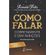 Como-falar-corretamente-e-sem-inibicoes