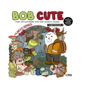 Bob-cute---filmes-e-series---temporada-3