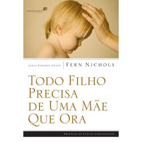 Todo-filho-precisa-de-uma-mae-que-ora