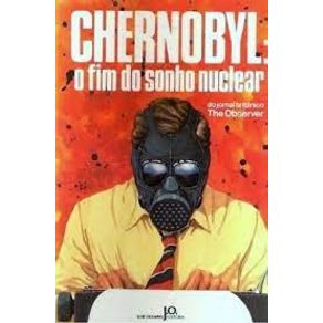 Chernobyl-o-fim-do-sonho-nuclear
