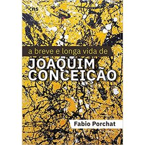 A-breve-e-longa-vida-de-joaquim-conceicao