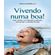 Vivendo-numa-boa
