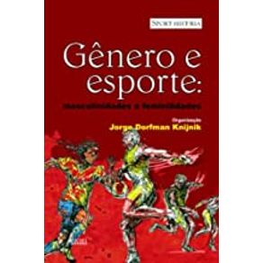 Genero-e-esporte---masculinidades-e-feminilidades