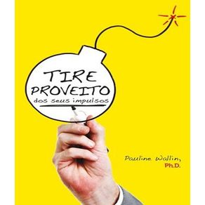 Tire-proveito-dos-seus-impulsos