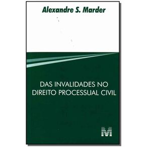 Das-invalidades-no-direito-processual-civil---1-ed-2010