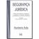 Seguranca-juridica---1-ed-2012