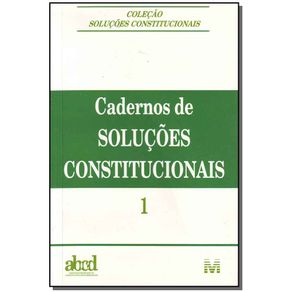 Cadernos-de-solucoes-constitucionais---volume-1---1-ed-2003