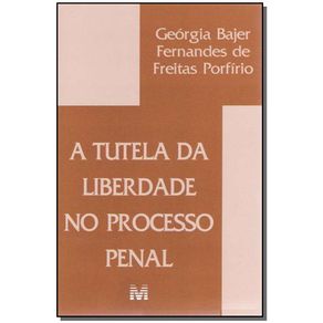 Tutela-da-liberdade-processo-penal---1-ed-2005