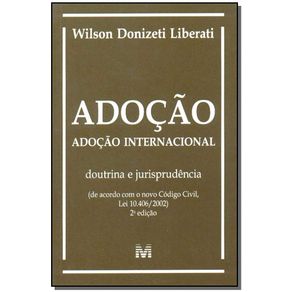 Adocao---2-ed-2003-adocao-internacional---doutrina-e-jurisprudencia