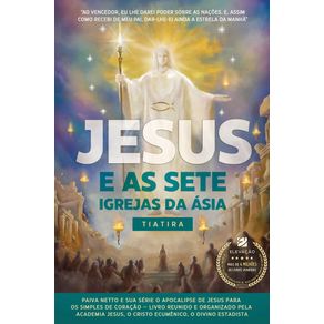Jesus-e-as-sete-igrejas-da-asia---tiatira