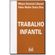 Trabalho-infantil---1-ed-2006
