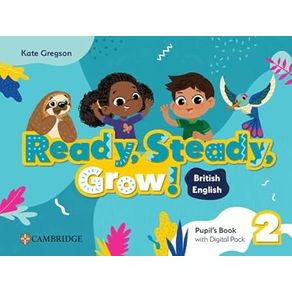 Ready-steady-grow--level-2-pupils-book-with-digital-pack