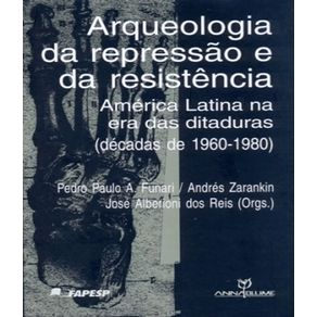 Arqueologia-da-repressao-e-da-resistencia