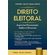 Direito-eleitoral---aspectos-processuais-acoes-e-recursos