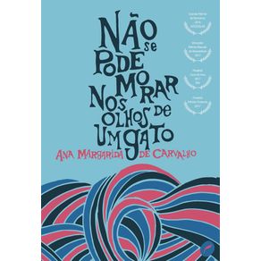 Nao-se-pode-morar-nos-olhos-de-um-gato