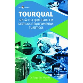 Tourqual-gestao-da-qualidade-em-destinos-e-equipamentos-turisticos