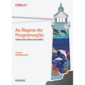As-regras-da-programacao-como-criar-codigos-melhores