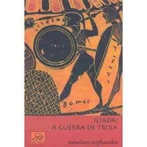 Iliada-a-guerra-de-troia-4-ed