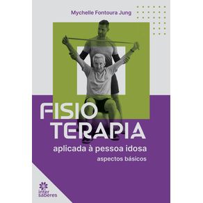 Fisioterapia-aplicada-a-pessoa-idosa-aspectos-basicos
