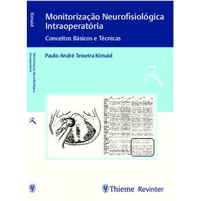 Monitorizacao-neurofisiologica-intraoperatoria-conceitos-basicos-e-tecnicas