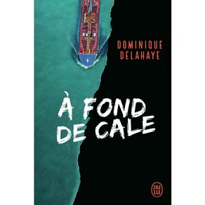 A-fond-de-cale