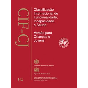 Cif---cj-classificacao-internacional-de-funcionalidade-incapacidade-e-saude-para-criancas-e-jovens