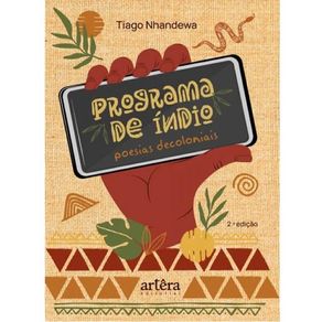 Programa-de-indio---poesias-decoloniais