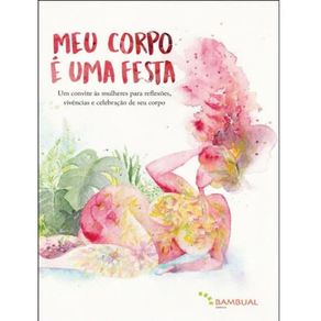 Meu-corpo-e-uma-festa