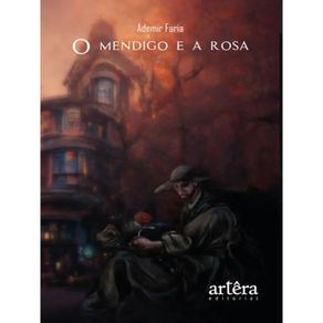 O-mendigo-e-a-rosa