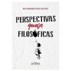 Perspectivas-quase-filosoficas