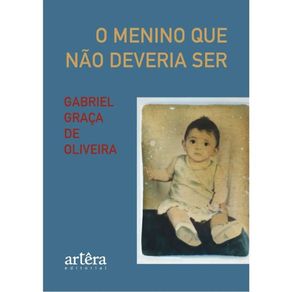 O-menino-que-nao-deveria-ser