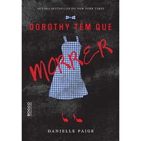 Dorothy-tem-que-morrer