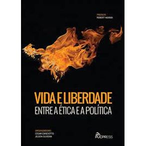 Vida-e-liberdade-entre-a-etica-e-a-politica
