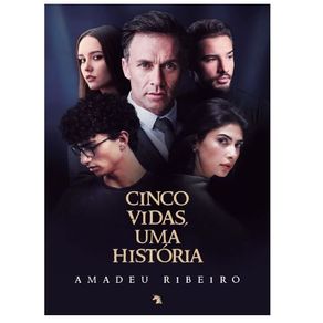 Cinco-vidas-uma-historia