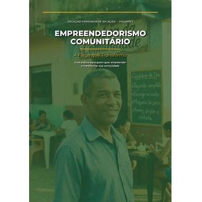 Empreendedorismo-comunitario-a-forca-que-transforma