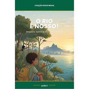 O-rio-e-nosso----explore-descubra-e-viva-seu-territorio