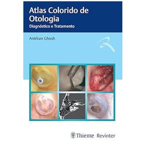 Atlas-colorido-de-otologia-diagnostico-e-tratamento