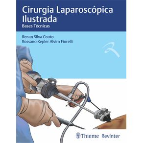 Cirurgia-laparoscopica-ilustrada-bases-tecnicas