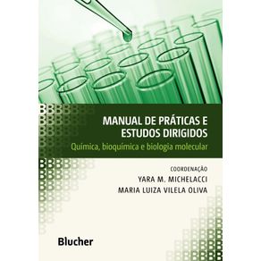 Manual-de-praticas-e-estudos-dirigidos-quimica-bioquimica-e-biologia-molecular