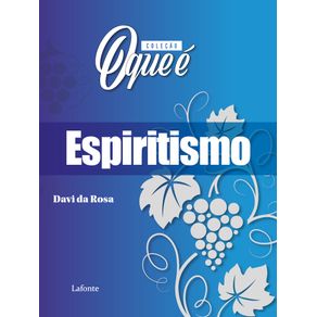 Colecao-o-que-e---espiritismo