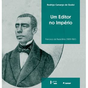 Um-editor-no-imperio-francisco-de-paula-brito-1809-1861