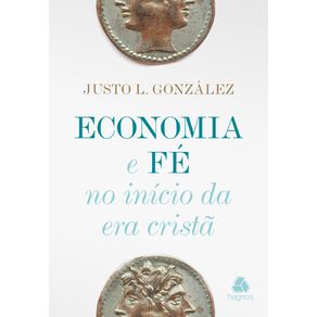 Economia-e-fe-no-inicio-da-era-crista