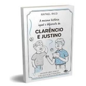 A-mesma-historia-igual-e-diferente-de-clarencio-e-justino-valorize-seus-sonhos