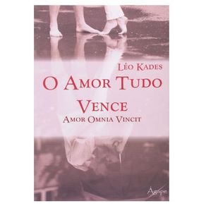 O-amor-tudo-vence