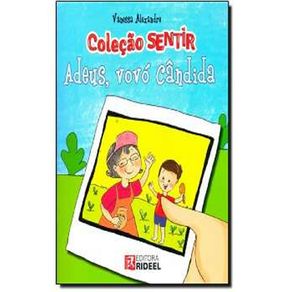 Adeus-vovo-candida---colecao-sentir